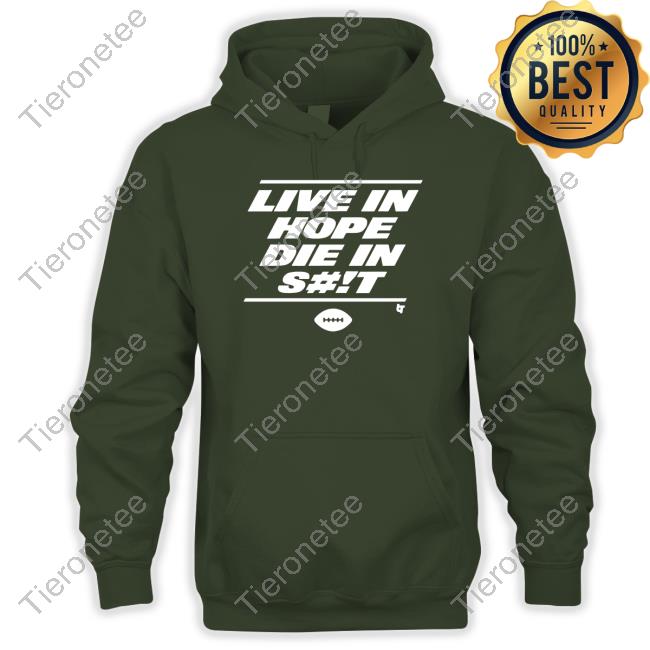 Robert Saleh Live In Hope Die In Shit Shirt