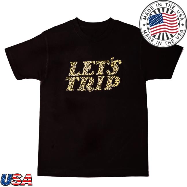 Let's Trip Cheetah Shirt New