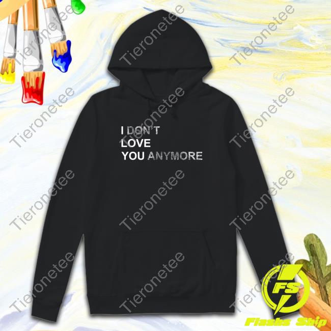 Official J Frost I Don’t Love You Anymore Shirt