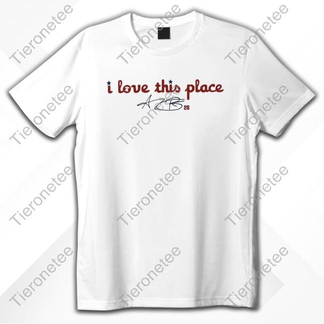 I Love This Place Tees