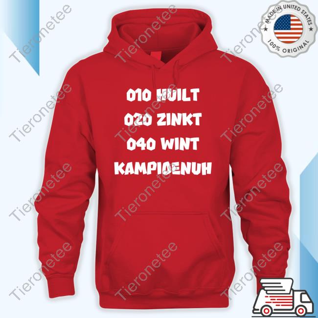 010 Huilt 020 Zinkt 040 Wint Kampioenuh Tee