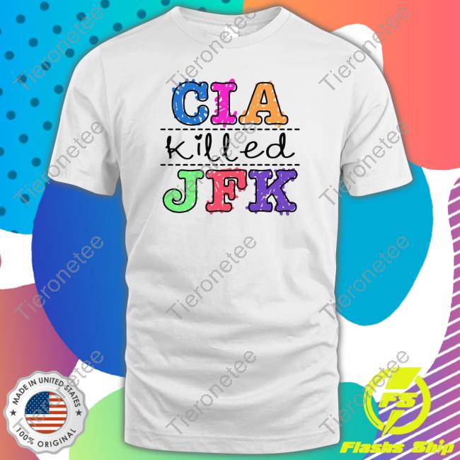 Official Cia Killed Jfk T-Shirt