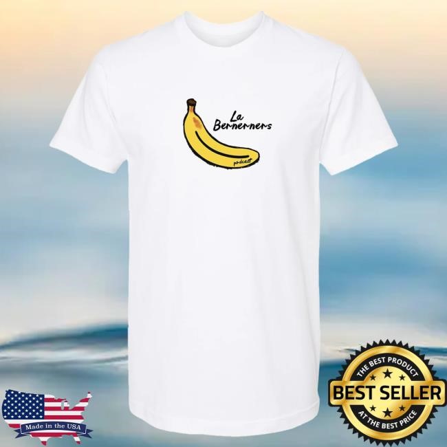 Front Row Ready Bananas Bernerners Shirt | Exactly Right