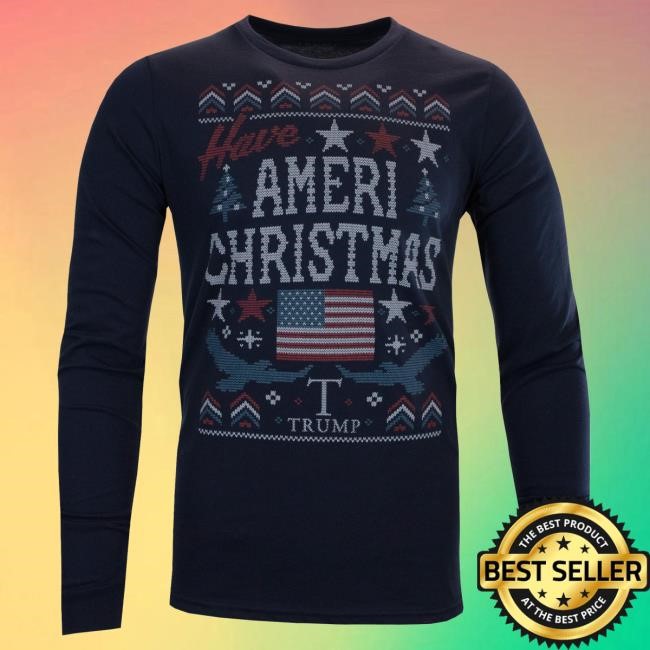 Official Donald Trump Merch Store Donald Trump Ameri Christmas Long Sleeve Top Shirt Donald Trump Apparel Clothing Shop DonaldTrump