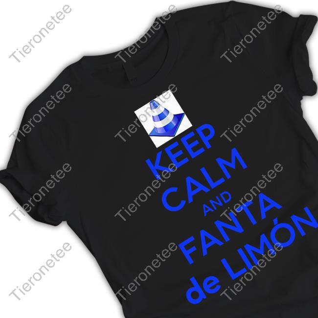 Keep Calm And Fanta De Limón Tee Shirt