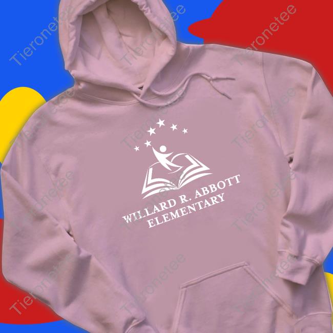 Willard R. Elementary Shirt Abbott Elementary Willard R. Elementary Shirt