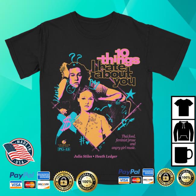Official Studiohouse Designs 10 Things I Hate About You New Shirt