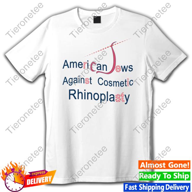 Murrie Rosenfeld American Jews Against Cosmetic Rhinoplasty Shirt
