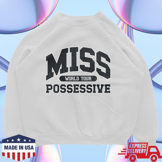 Official Tate Mcrae Miss Possessive Crewneck Sweatshirt, Official Tate Mcrae Album Merch White, Miss Possessive Era Crewneck, Authentic Tate Mcrae Fan Pullover, Official Tate Mcrae Cozy Sweatshirt