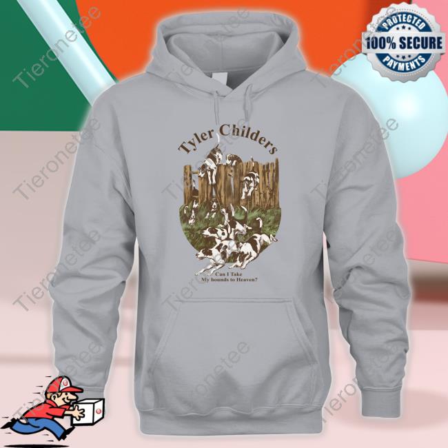 Can I Take My Hounds To Heaven Shirt