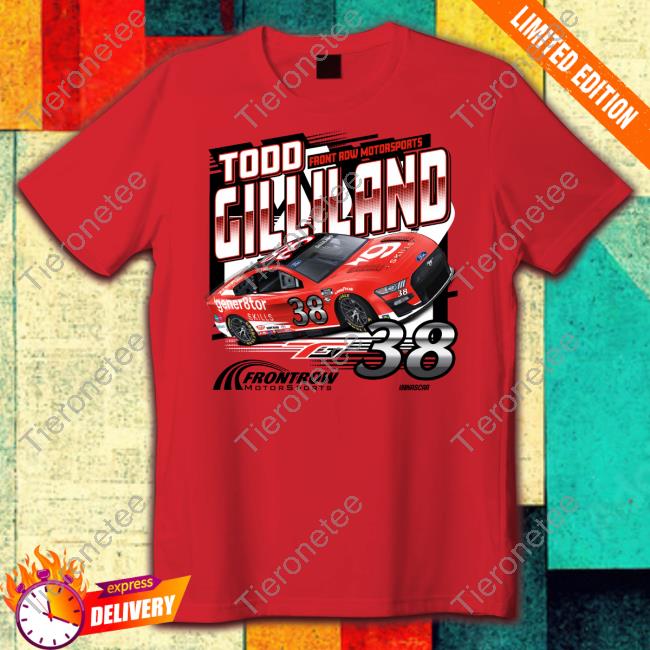 Front Row Motorsports Gener8tor Skills Todd Gilliland 2023 Tee Shirt