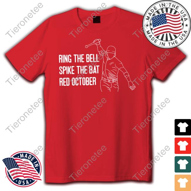 Barstool Sports Ring The Bell Spike The Bat Red October Shirt
