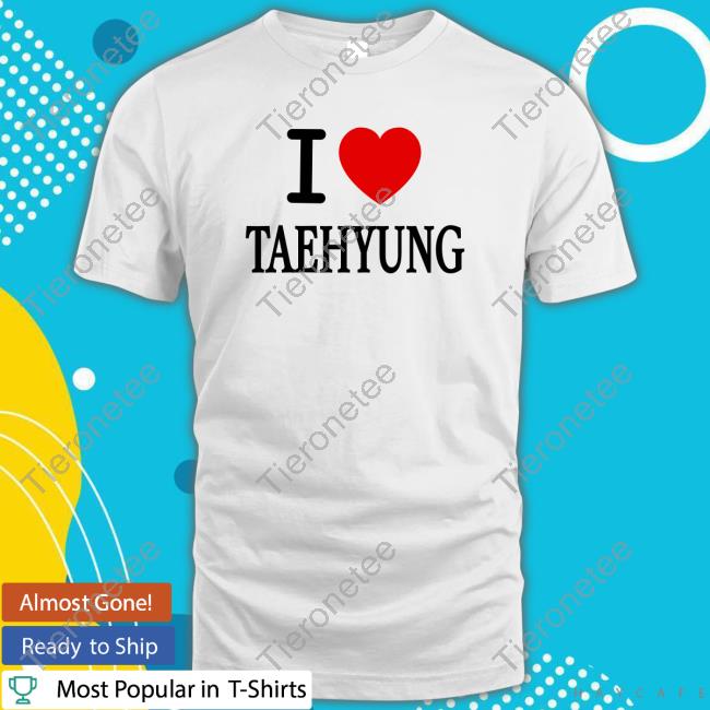 Official Taejinsgirl I Love Taehyung T Shirt