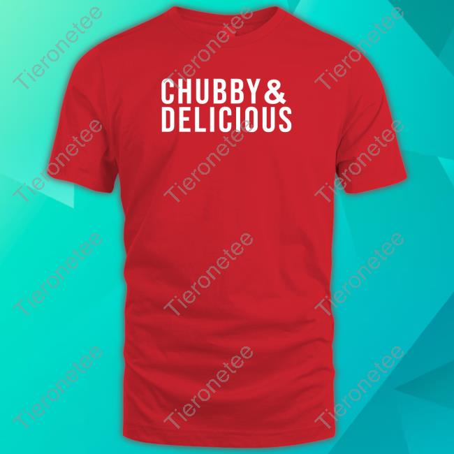 Official N0tinservice Razorstorm Merch Chubby & Delicious T Shirt
