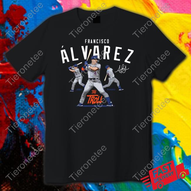Francisco The Troll Alvarez Signature Series Shirt