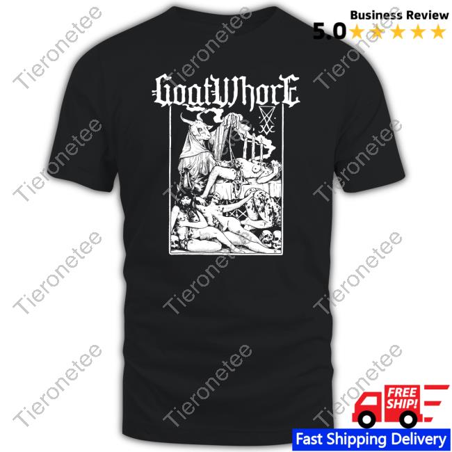 Goatwhore Fucked By Satan T Shirts