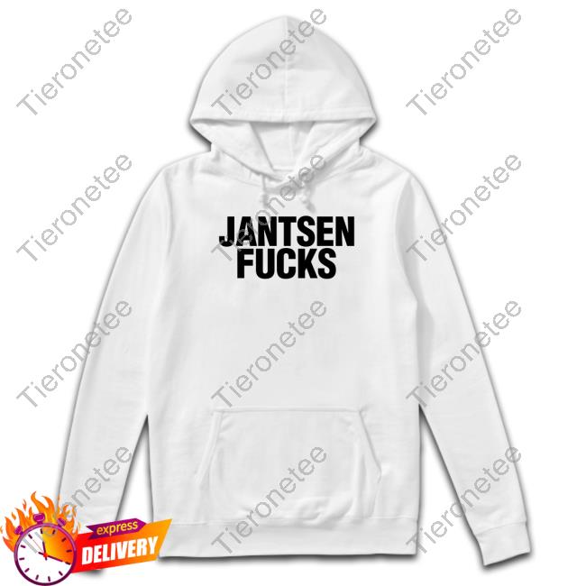 Jantsen Merch Jantsen Fucks White Shirts