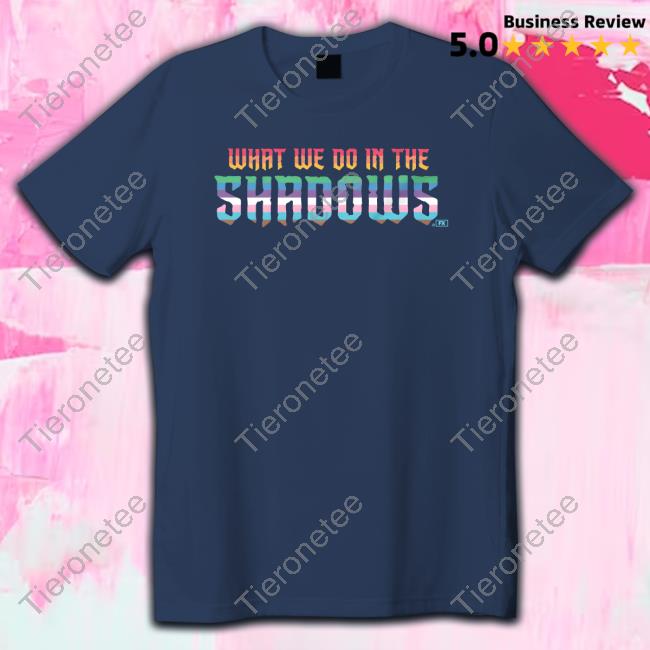 Fx Net Works What We Do In The Shadows Rainbow Shirts