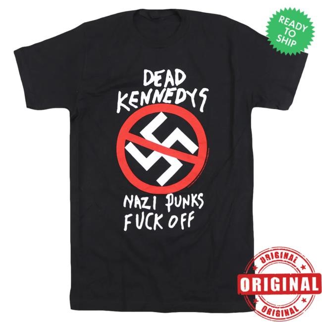 Hello Merch Dead Kennedys Nazi Punks Fuck Off Black Top Shirt HelloMerch