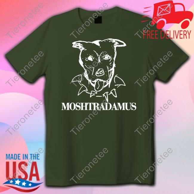Moshtradamus Tee