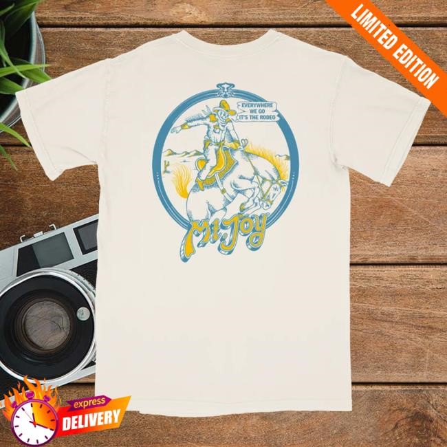 Official Mt Joy Merch Rodeo Hot Shirt