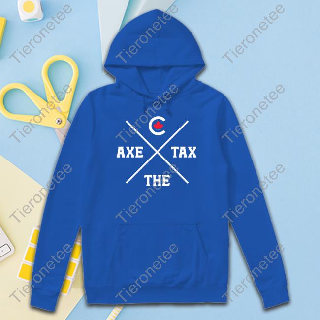 Official Bring It Home Merch Axe The Tax T-Shirt Pierre Poilievre