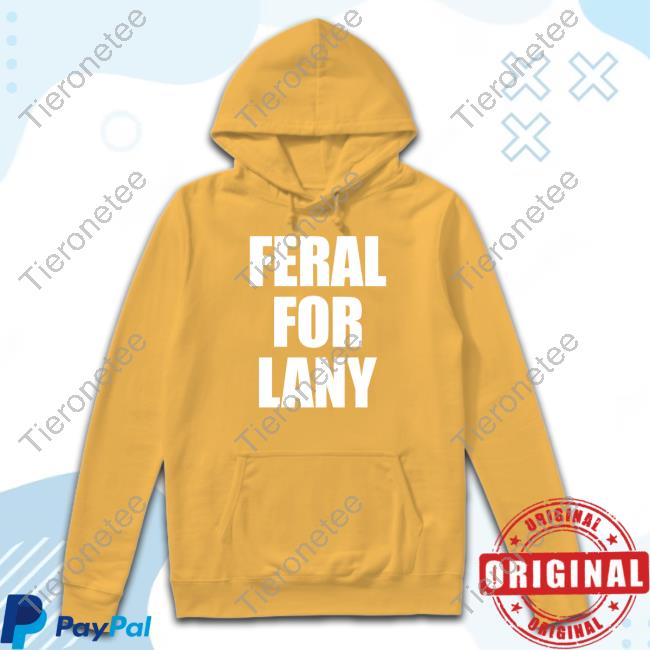 Feral For Lany Tee Feral For Lany T Shirt