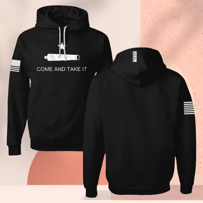 Official Acal Clothing Shop Merch Come And Take It Sweatshirts