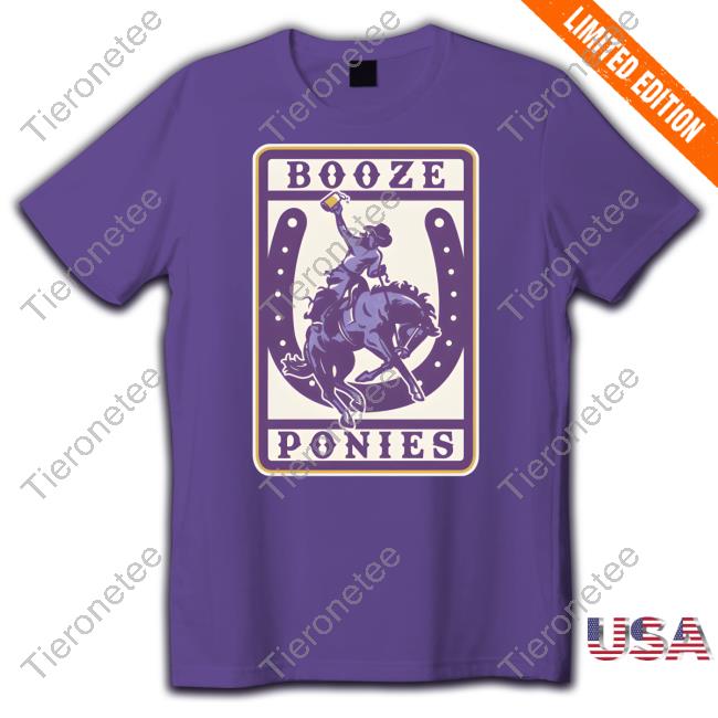 Barstool Sports Store Booze Ponies Shirt