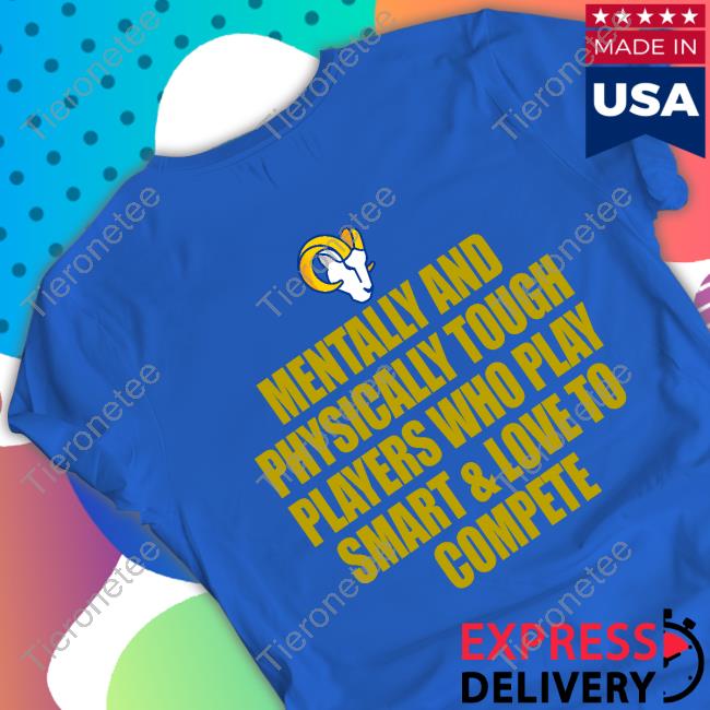 Official Mentally And Physically Tough Players Who Play Smart & Love To Compete Shirt