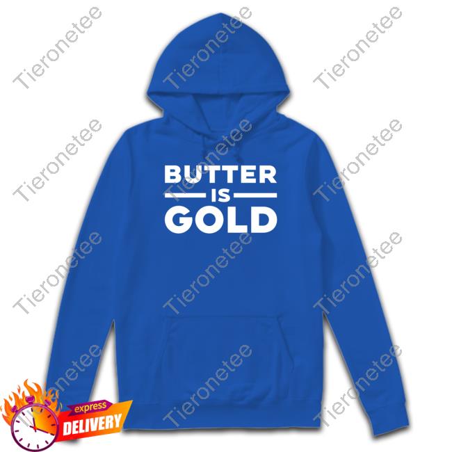 5MinuteBody Butter Is Gold Shirt Ken D Berry MD