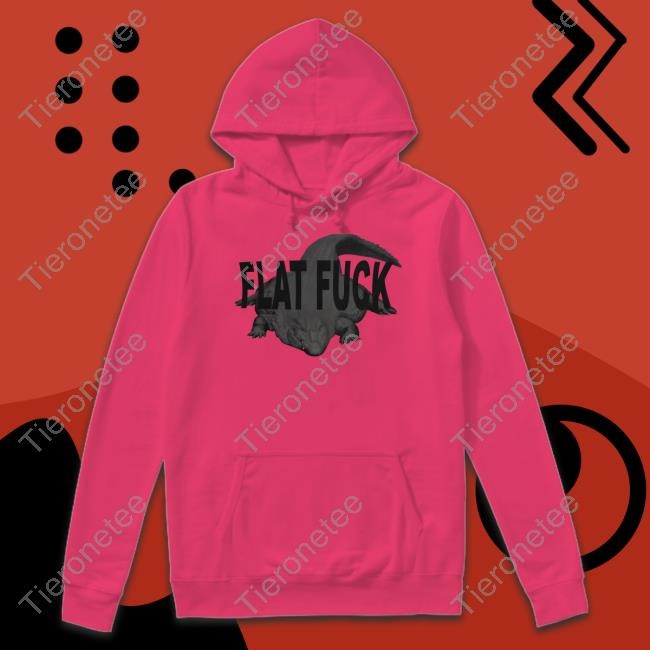 Flat Fuck Hoodie