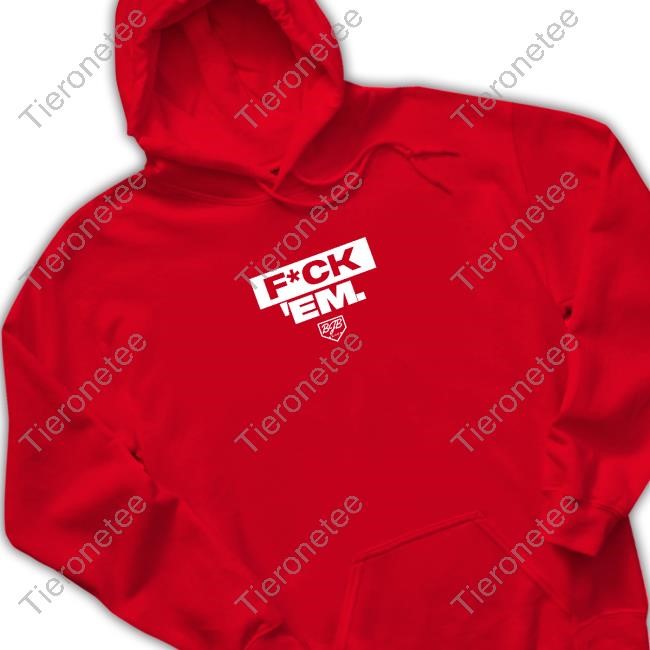 Fuck Em Tee