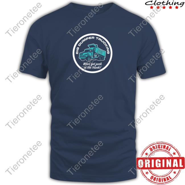 Official Seattle Mariners Big Dumper Trucking New Shirt