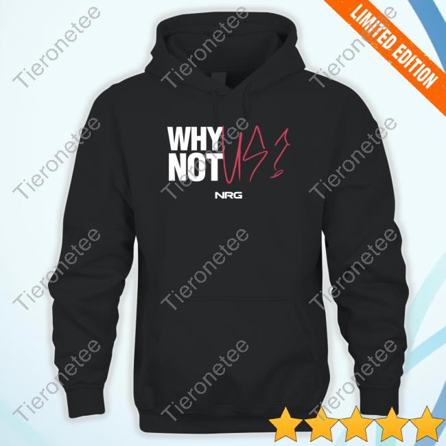Official Why Not Us? NRG T-Shirt