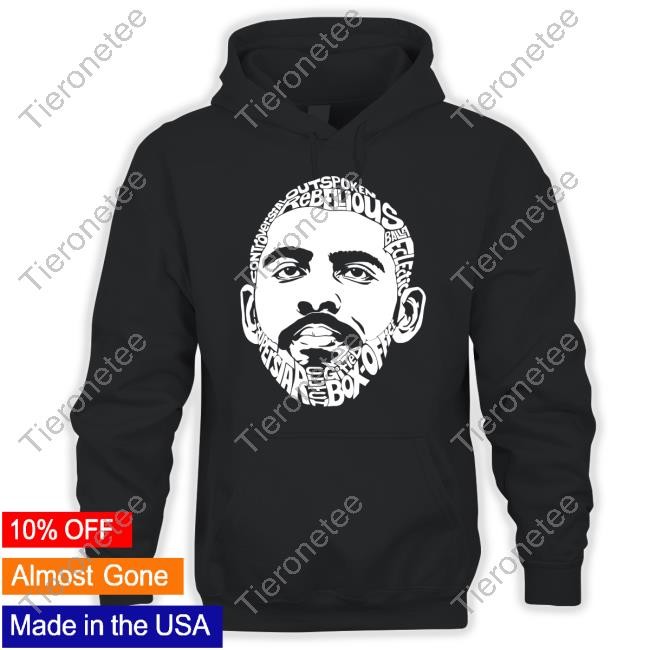 Kyrie Controversial Outspoken Rebellious Tee Shirt