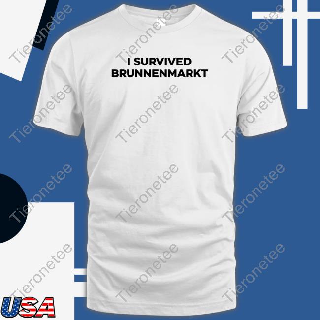 Official I Survived Brunnenmarkt Tee Shirt