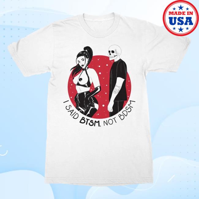 Official Black Tiger Sex Machine Black Tiger Sex Machine BTSM - Not B*Sm White Top Shirt