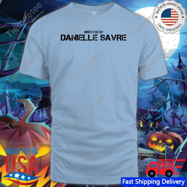 Official Directed By Danielle Savre Cap