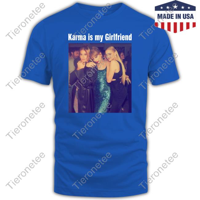 Karma Is My Girlfriend Sweatshirt