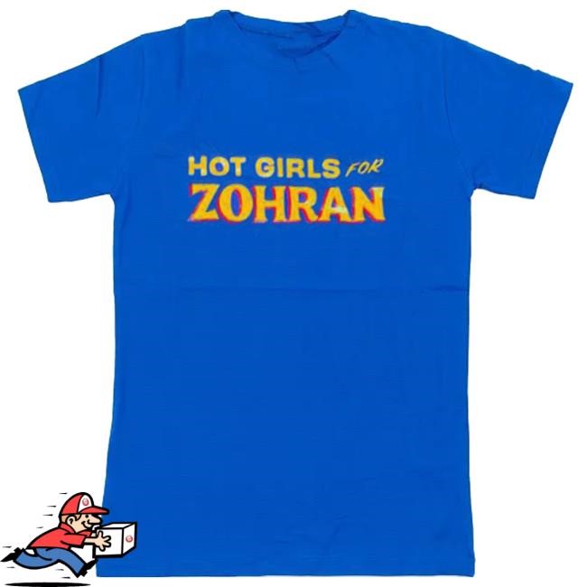 Hot Girls For Zohran New Shirt