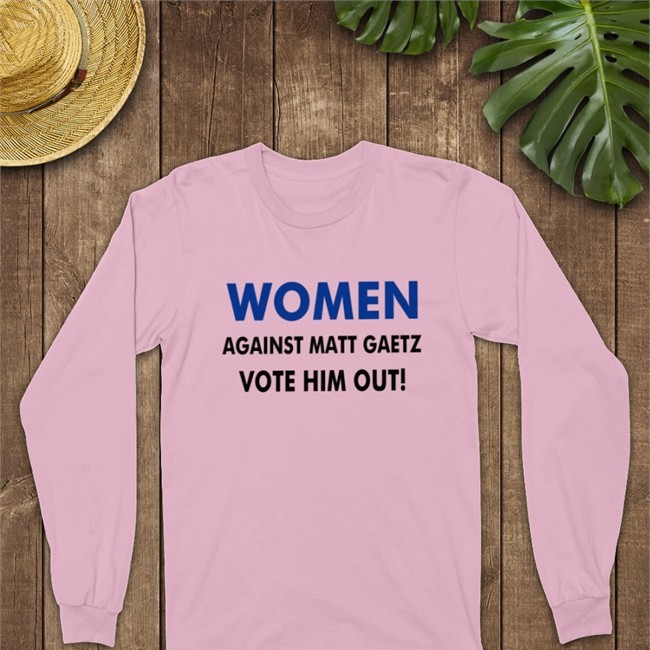 Women Against Matt Gaetz Vote Him Out T Shirt Sherry Wine MattGaetz GOP