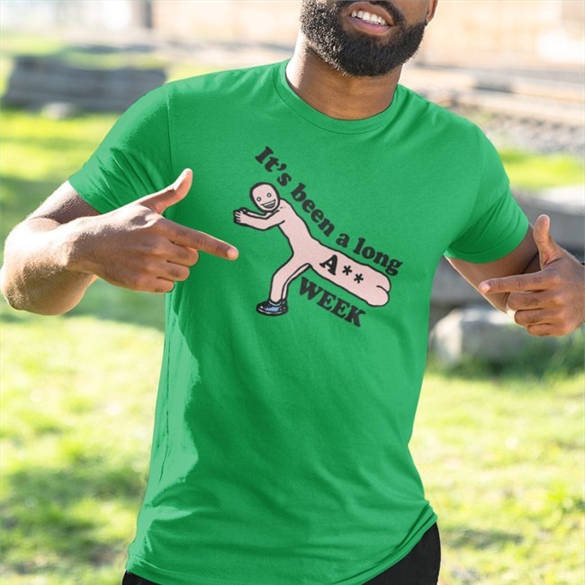 It's Been A Long A Week Shirt Shirts That Go Hard Titmouse Stuff Merch