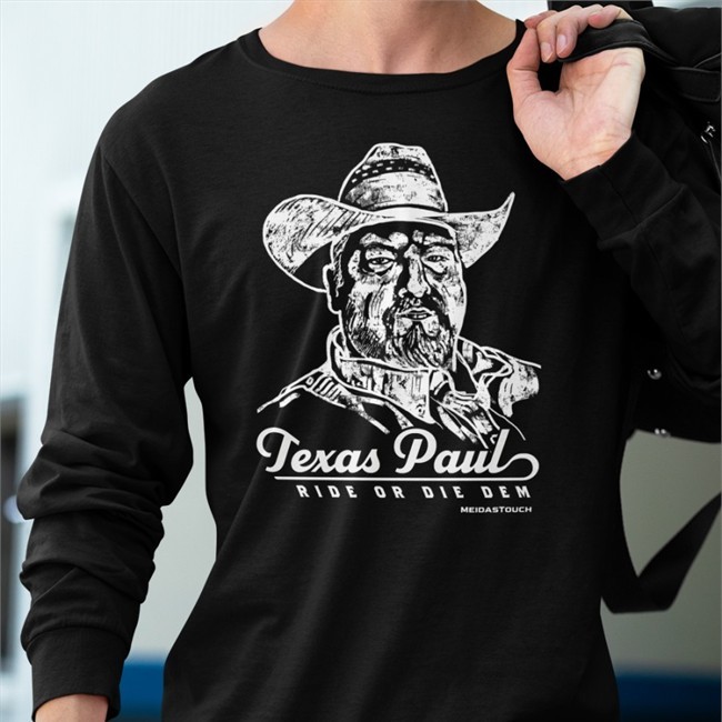 Meidastouch Merch Texas Paul Ride Or Die Dem Shirts Seanjohn1313 Paultx890 In Denton