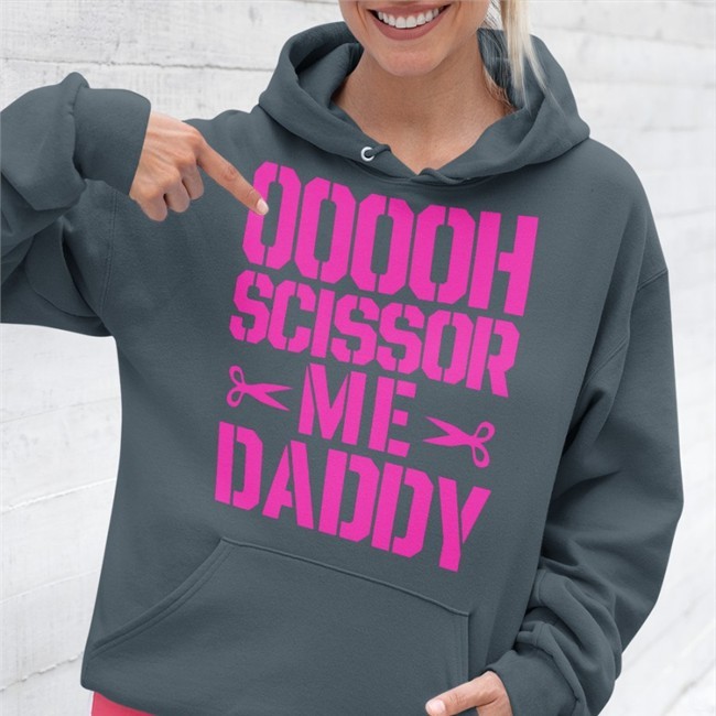 Ooooh Scissor Me Daddy Hoodie All Elite Wrestling Aew