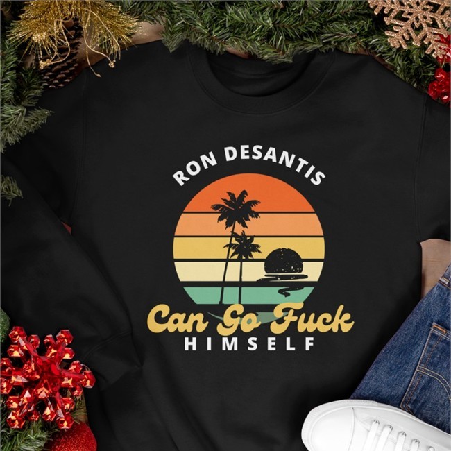 Tony Michaels Fuck'em Merch Ron Desantis Can Go Fuck Himself Shirts