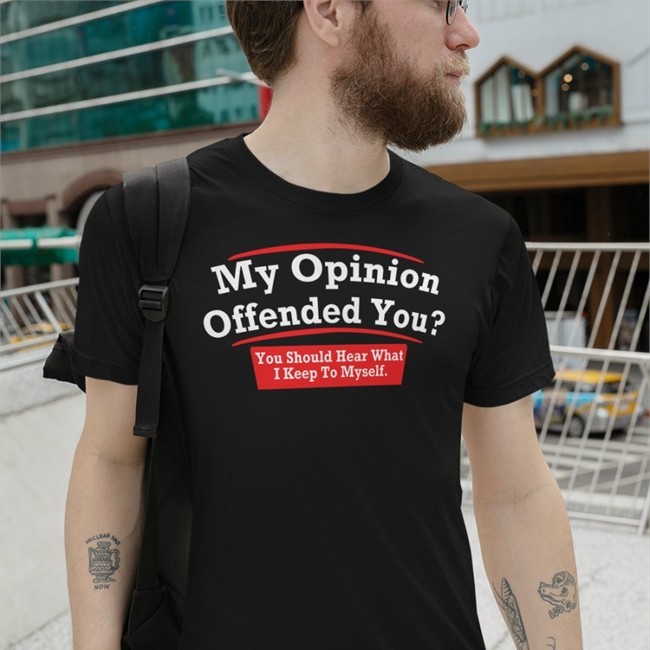 My Opinion Offended You You Should Hear What I Keep To Myself Cap Hat Dearauntcrabby