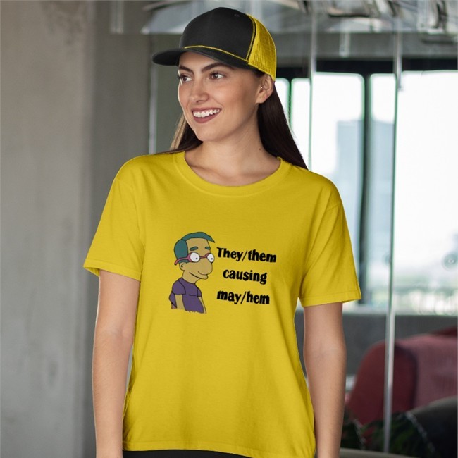 They Them Causing May Hem Tee Shirt