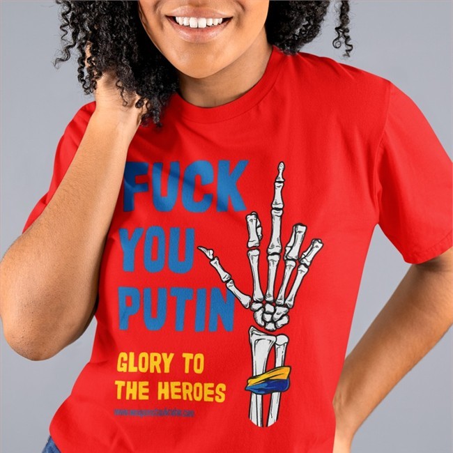 Jana Cernochova Fuck You Putin Glory To The Heroes Tee Dárek Pro Putina Weaponstoukraine