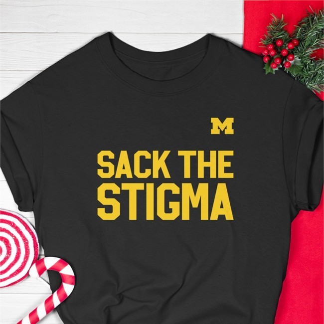 Sack The Stigma Hoodie Michigan Football